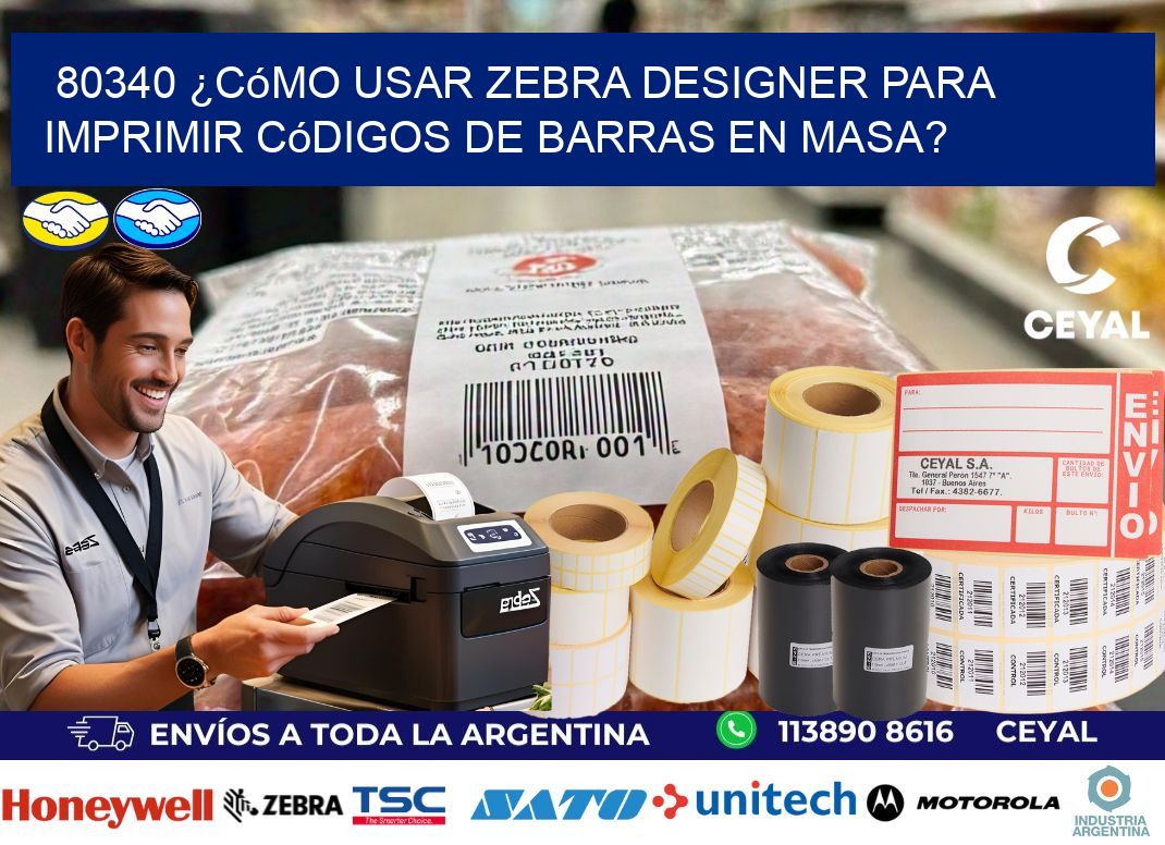 80340 ¿Cómo usar Zebra Designer para imprimir códigos de barras en masa?
