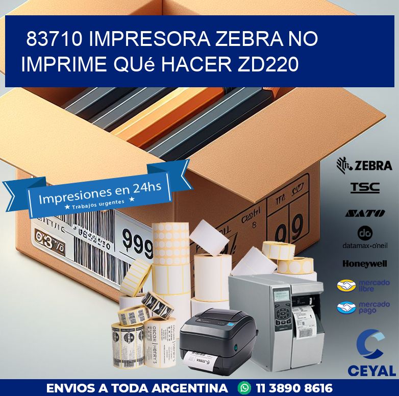 83710 impresora zebra no imprime qué hacer ZD220