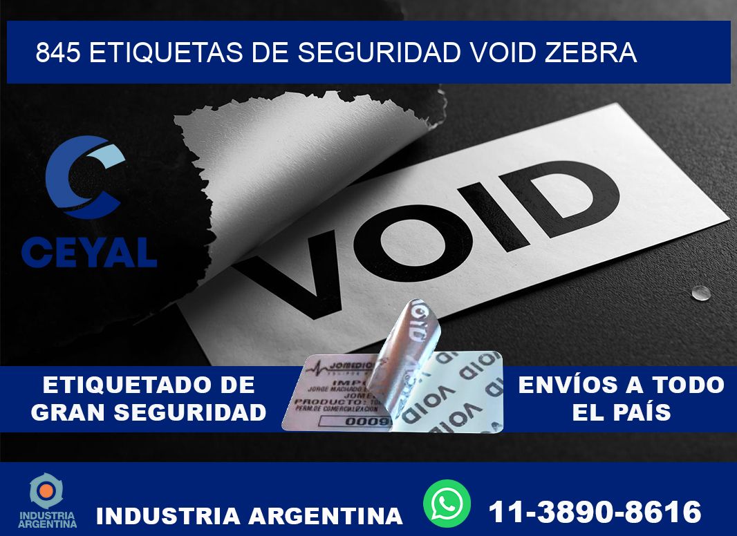 845 etiquetas de seguridad void zebra
