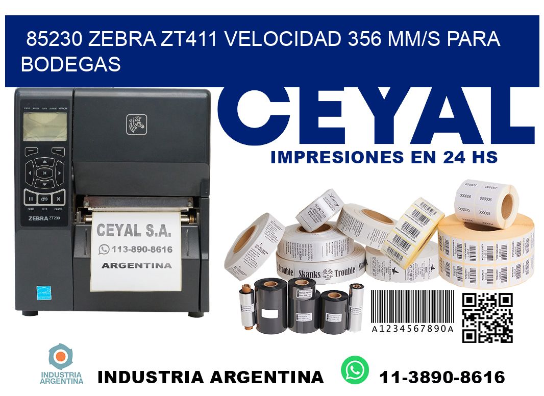 85230 Zebra ZT411 velocidad 356 mm/s para bodegas