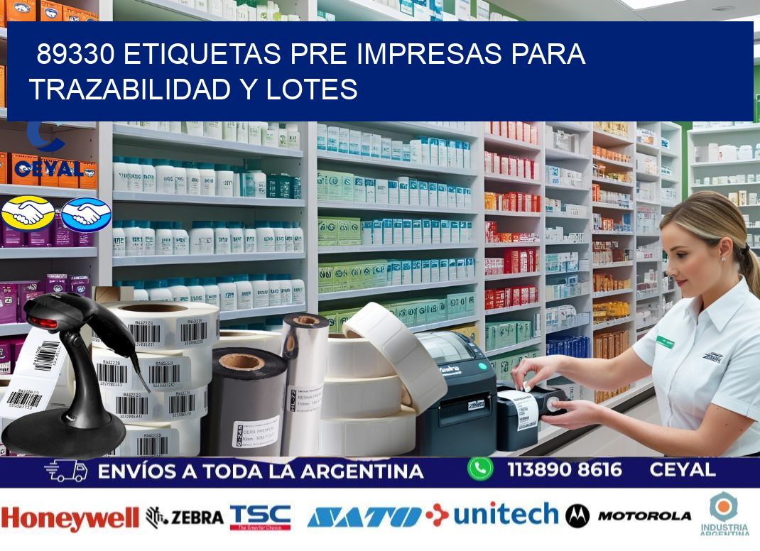 89330 etiquetas pre impresas para trazabilidad y lotes