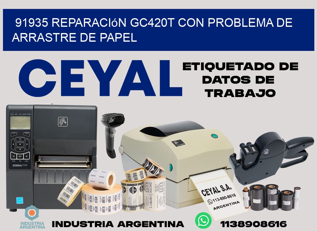 91935 reparación gc420t con problema de arrastre de papel