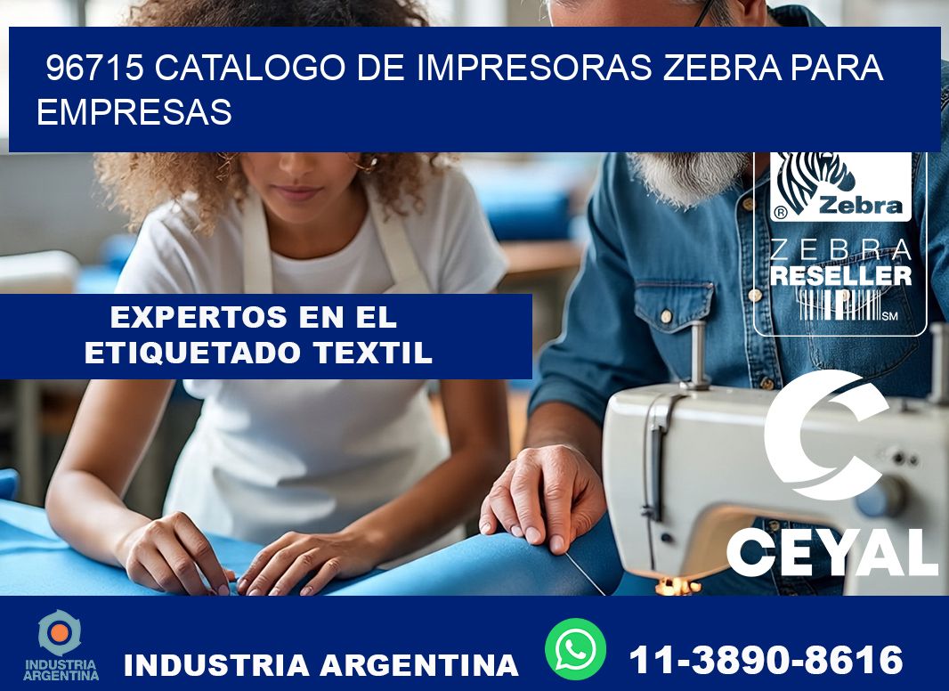 96715 catalogo de impresoras zebra para empresas