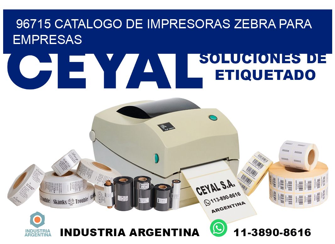 96715 catalogo de impresoras zebra para empresas