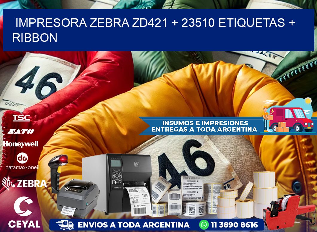 impresora zebra zd421 + 23510 etiquetas + ribbon
