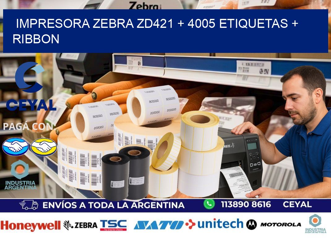 impresora zebra zd421 + 4005 etiquetas + ribbon