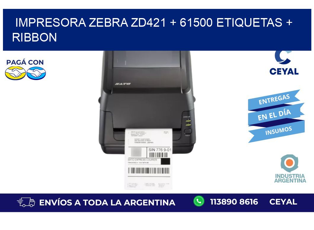 impresora zebra zd421 + 61500 etiquetas + ribbon