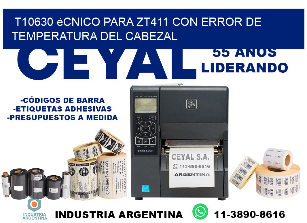 t10630 écnico para zt411 con error de temperatura del cabezal