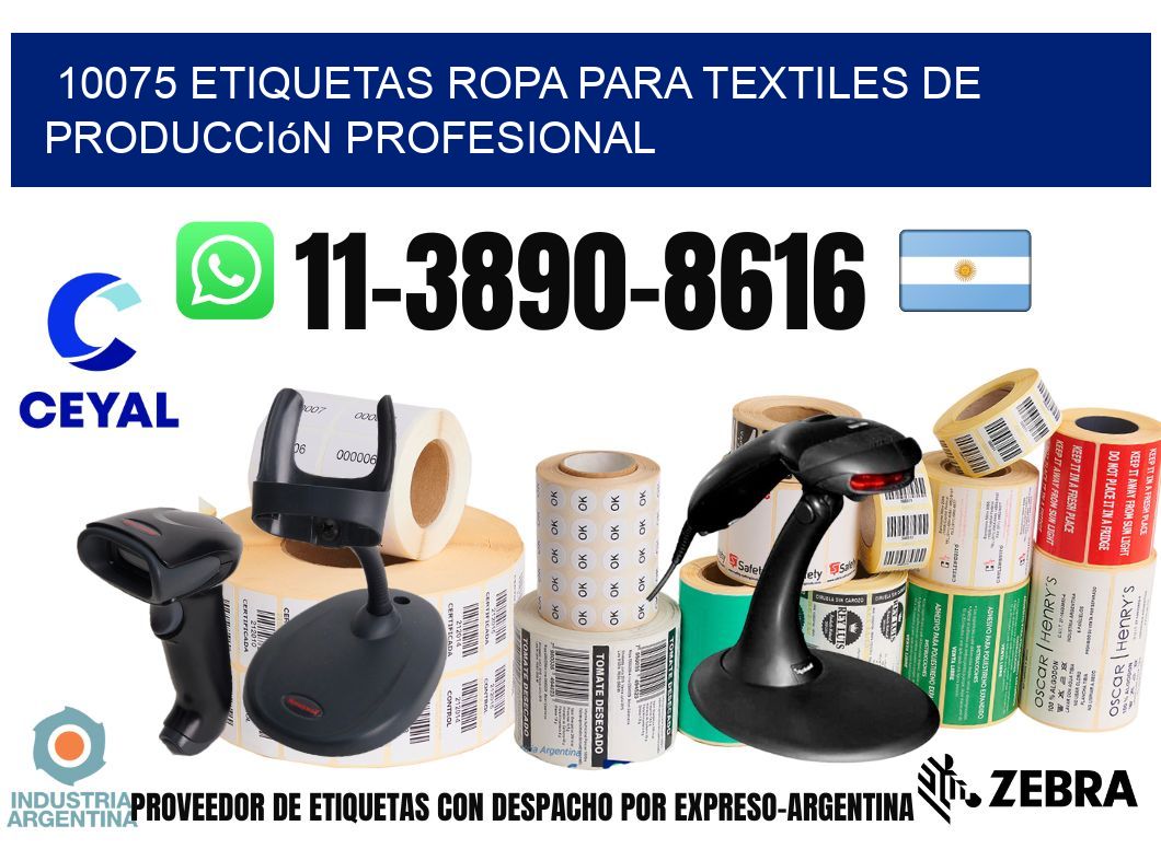 10075 Etiquetas ropa para textiles de producción profesional