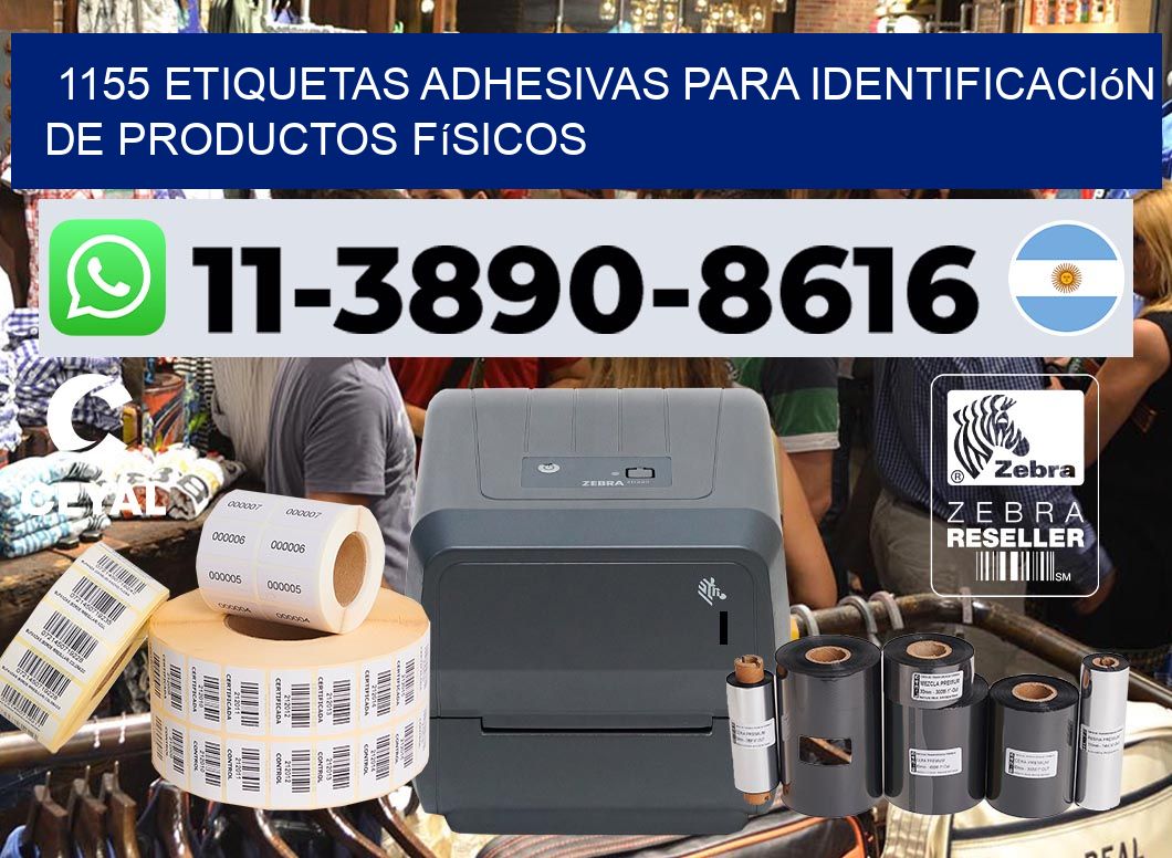 1155 Etiquetas adhesivas para identificación de productos físicos