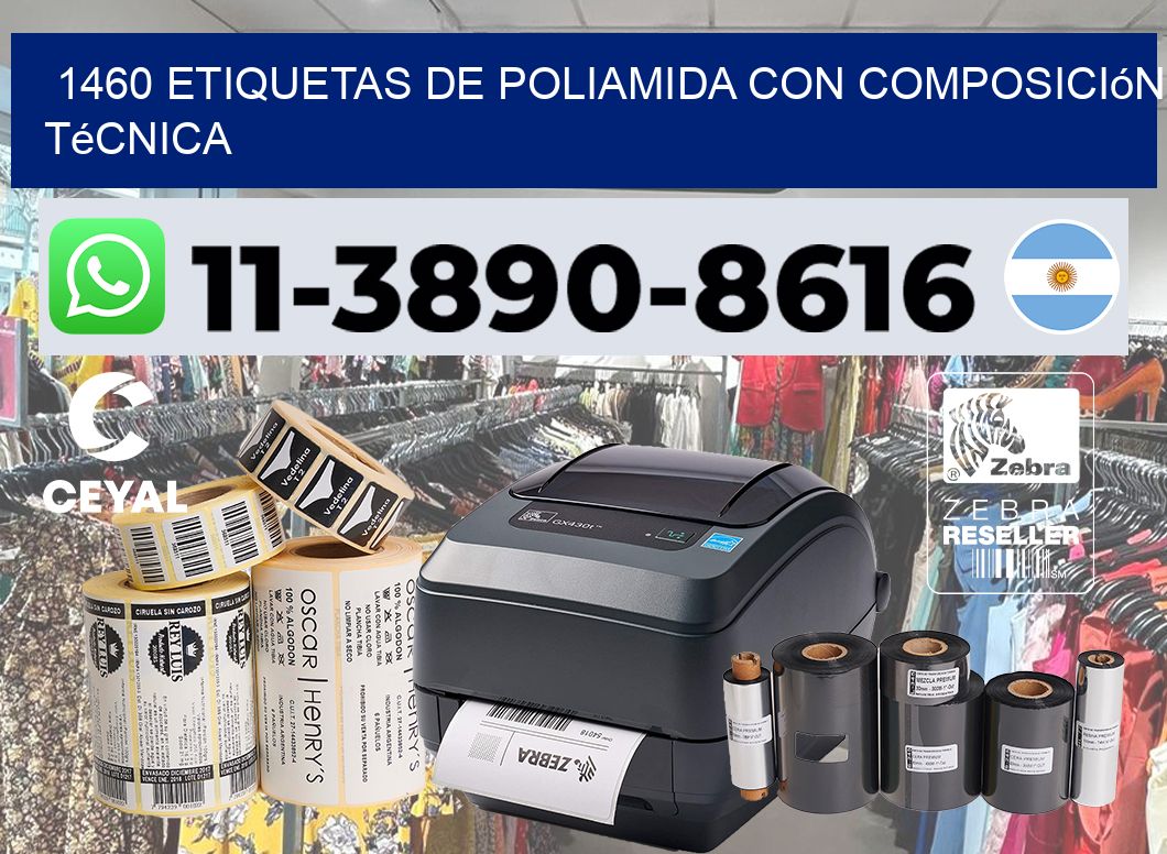 1460 Etiquetas de poliamida con composición técnica