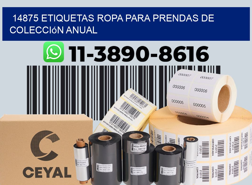 14875 Etiquetas ropa para prendas de colección anual