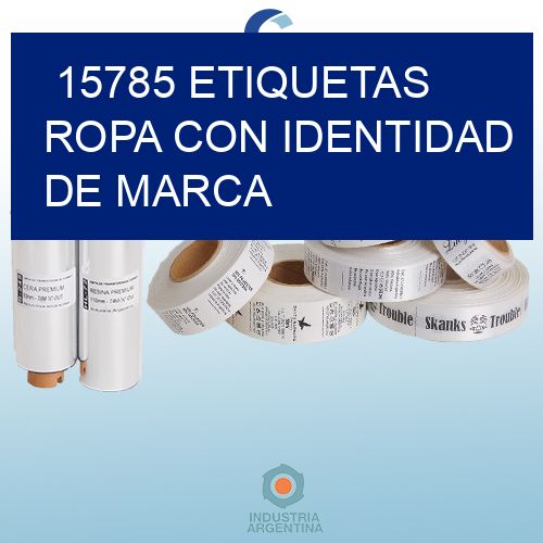 15785 Etiquetas ropa con identidad de marca