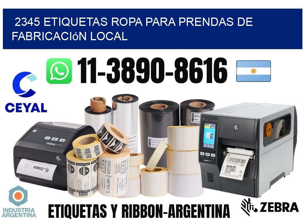2345 Etiquetas ropa para prendas de fabricación local