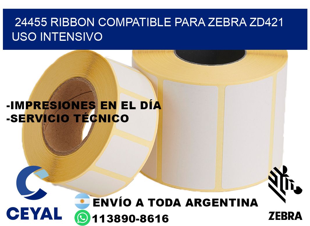24455 ribbon compatible para zebra zd421 uso intensivo