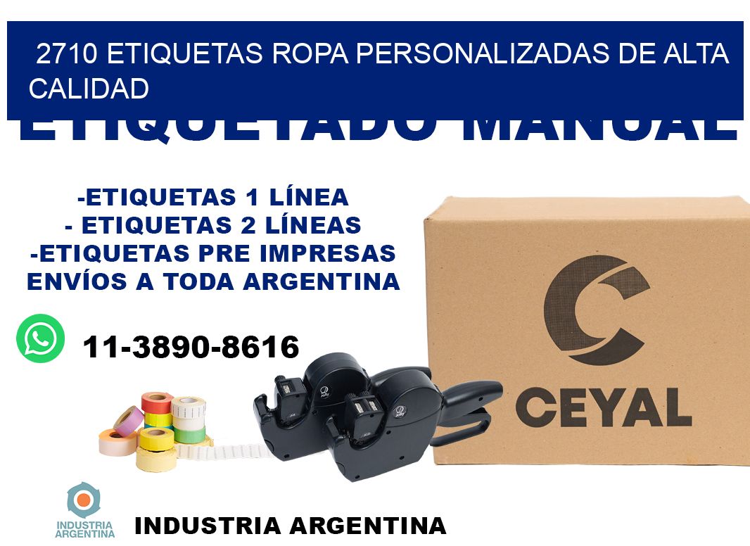 2710 Etiquetas ropa personalizadas de alta calidad