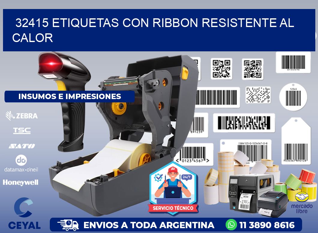 32415 etiquetas con ribbon resistente al calor