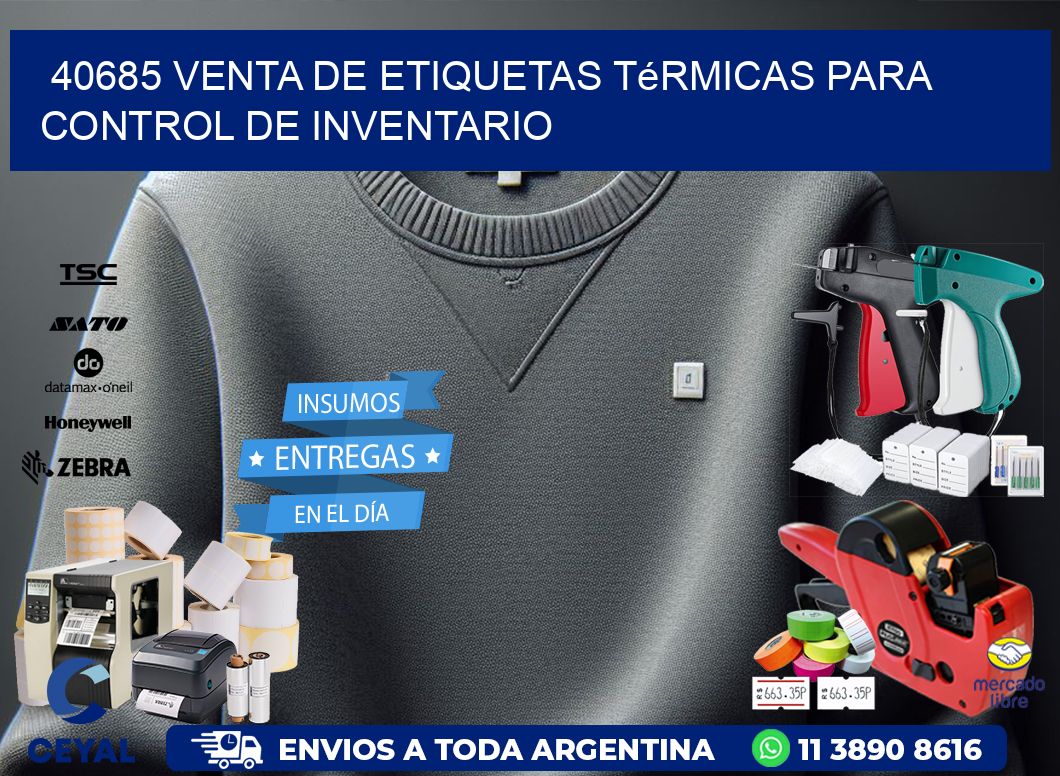 40685 venta de etiquetas térmicas para control de inventario