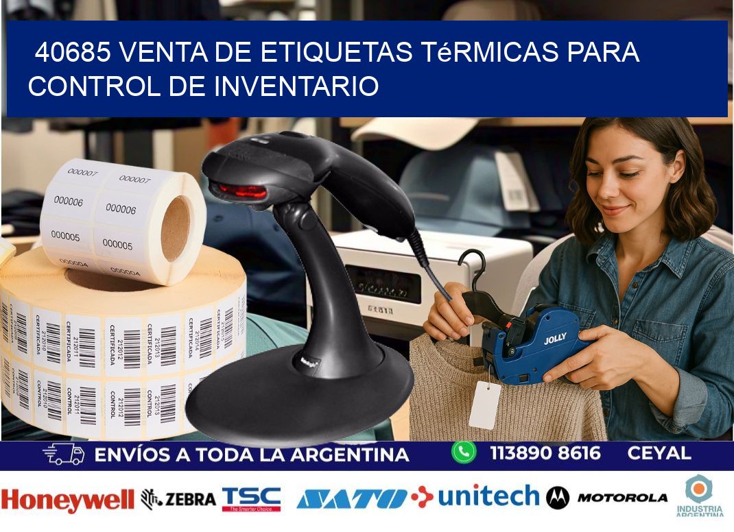 40685 venta de etiquetas térmicas para control de inventario