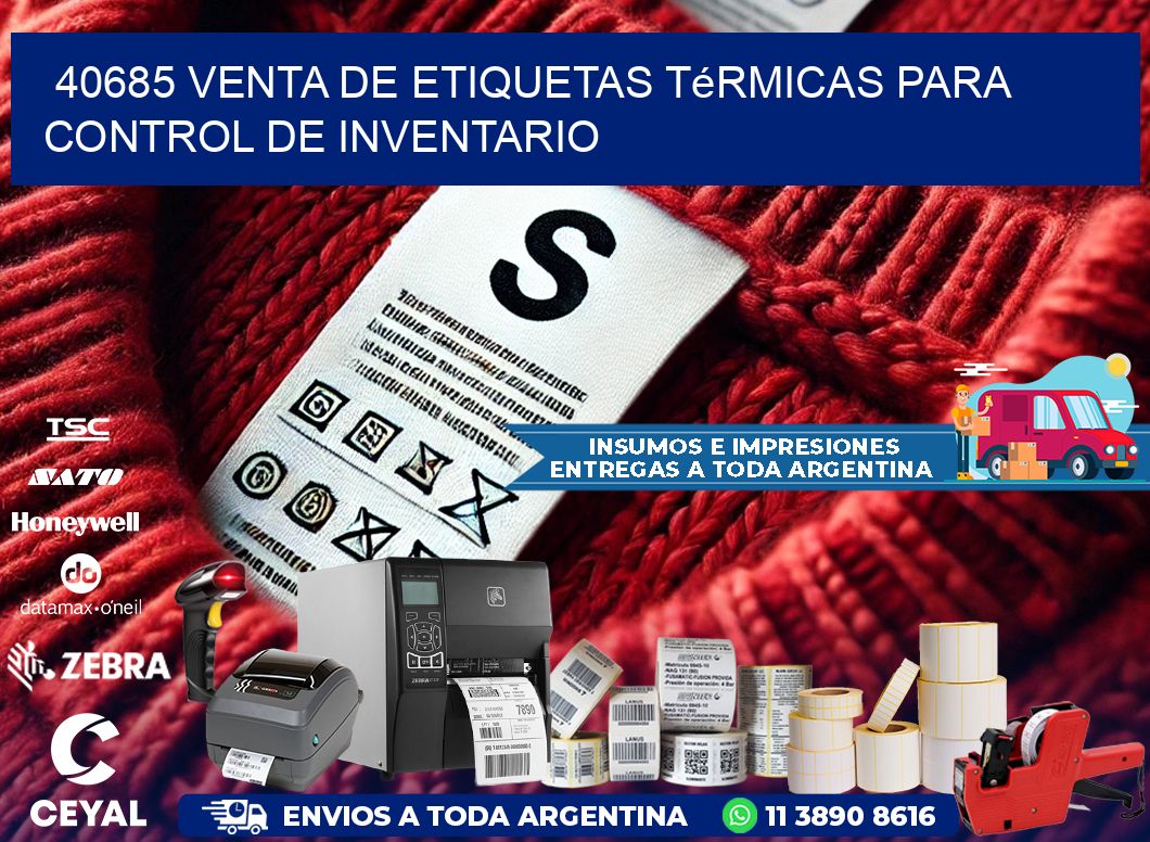 40685 venta de etiquetas térmicas para control de inventario