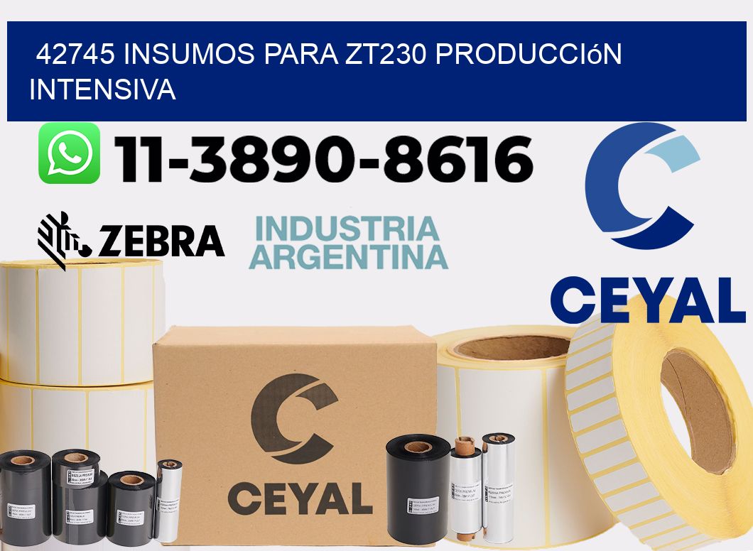 42745 insumos para zt230 producción intensiva
