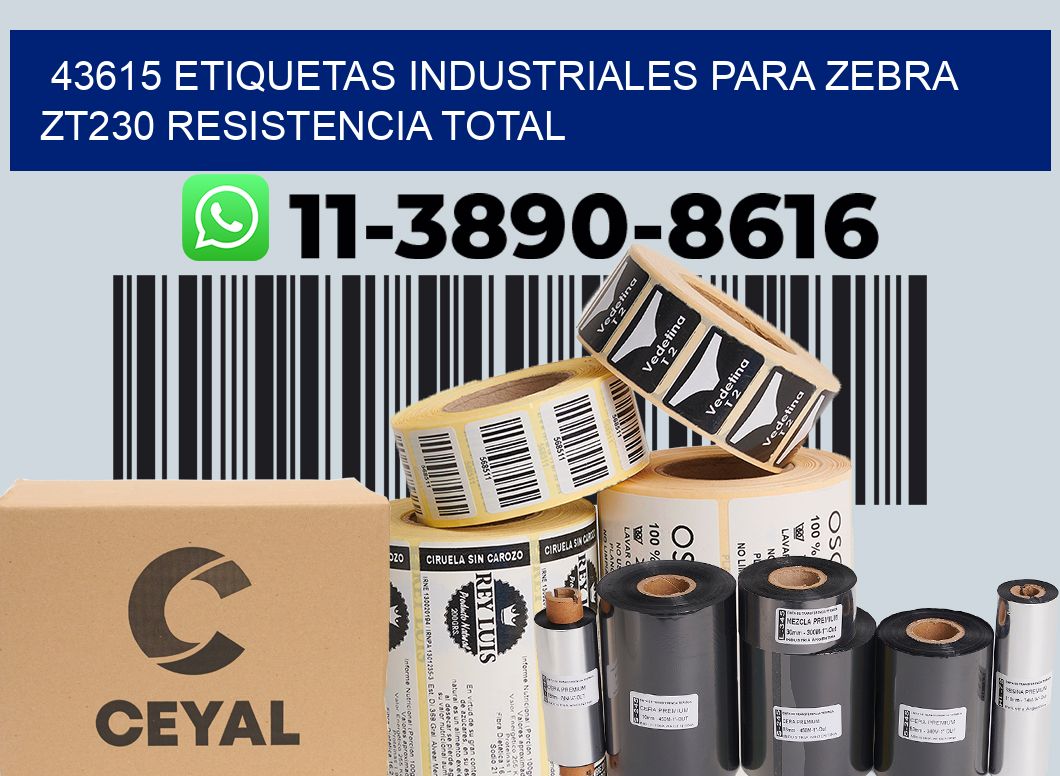 43615 etiquetas industriales para zebra zt230 resistencia total