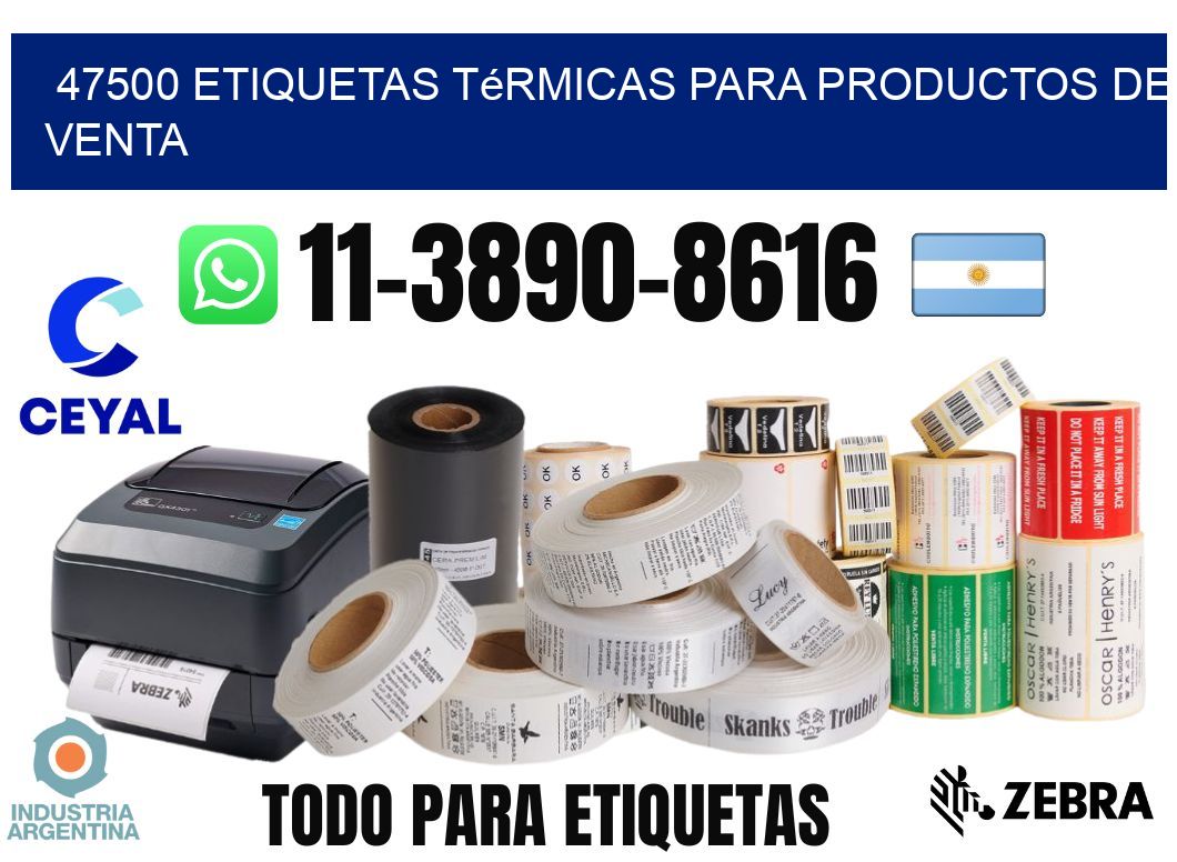 47500 etiquetas térmicas para productos de venta