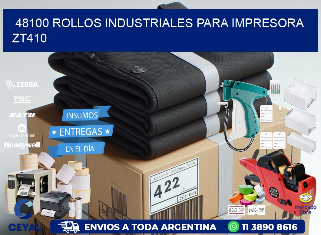 48100 rollos industriales para impresora zt410
