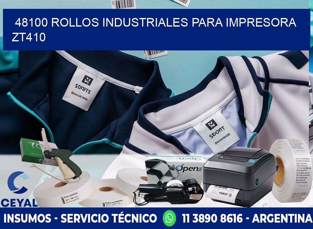 48100 rollos industriales para impresora zt410