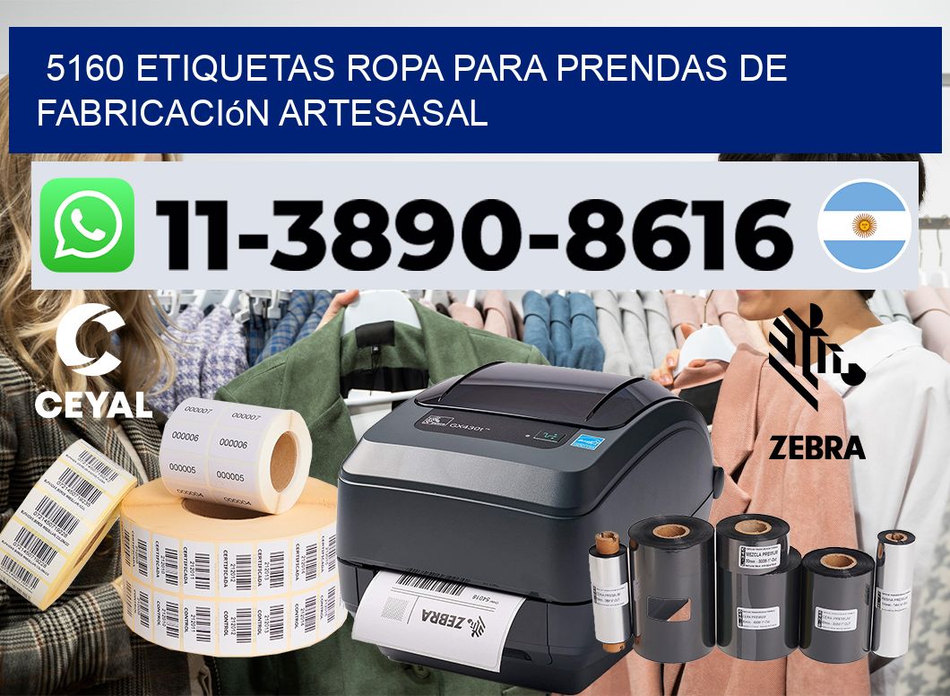 5160 Etiquetas ropa para prendas de fabricación artesasal