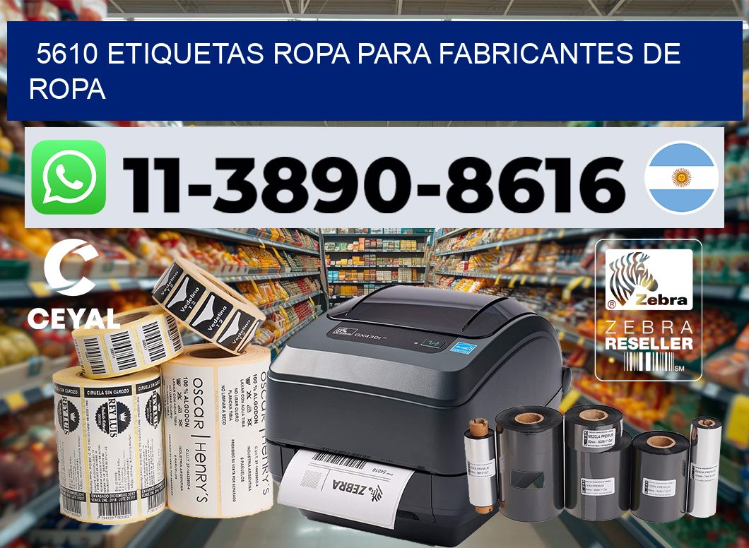 5610 Etiquetas ropa para fabricantes de ropa