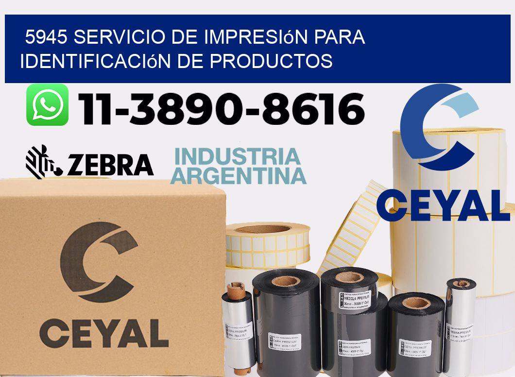 5945 Servicio de impresión para identificación de productos