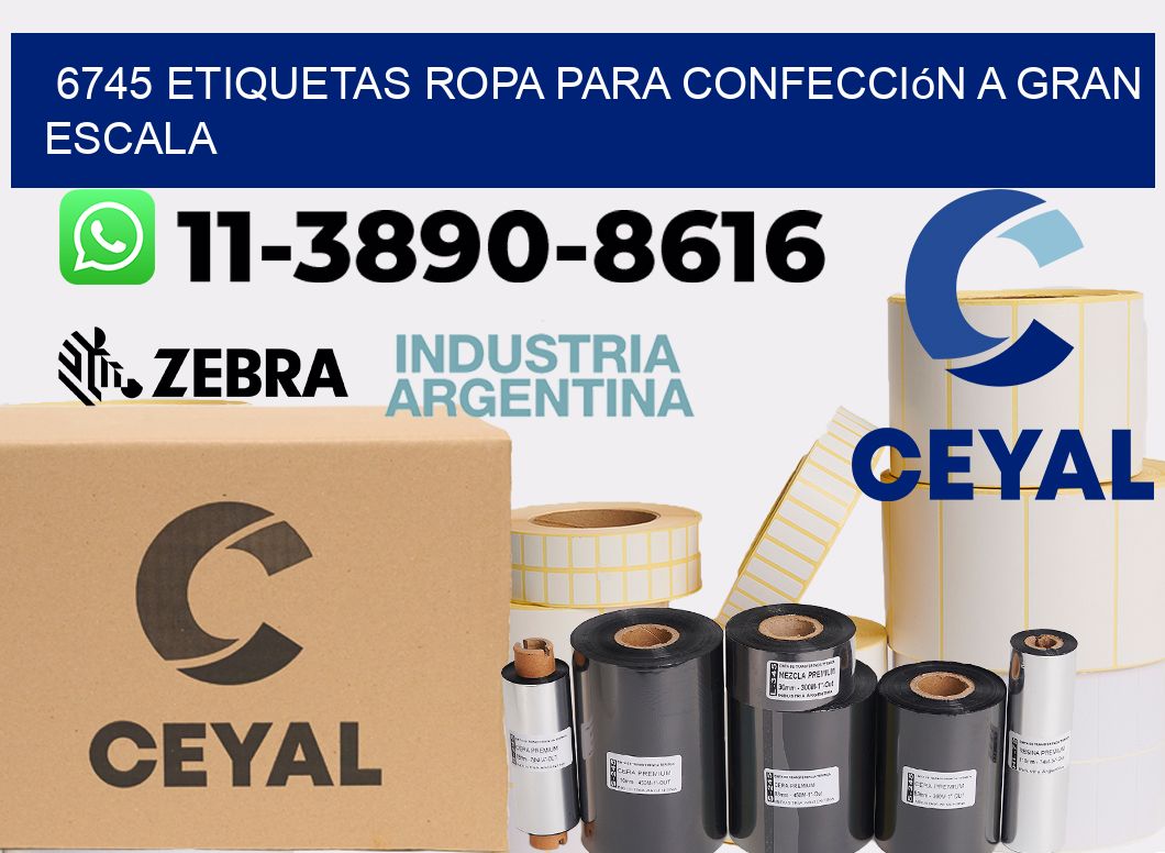 6745 Etiquetas ropa para confección a gran escala