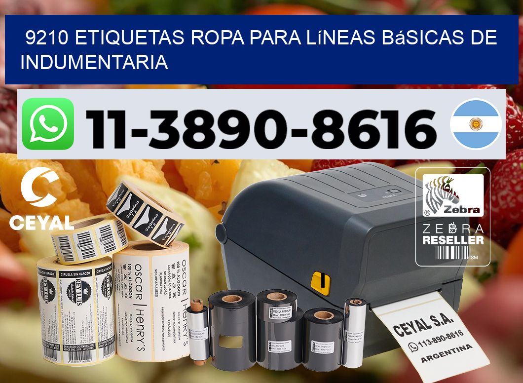 9210 Etiquetas ropa para líneas básicas de indumentaria