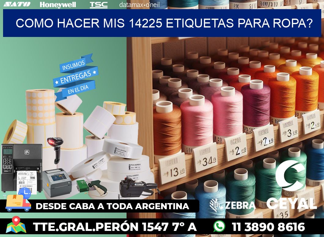 como hacer mis 14225 etiquetas para ropa?