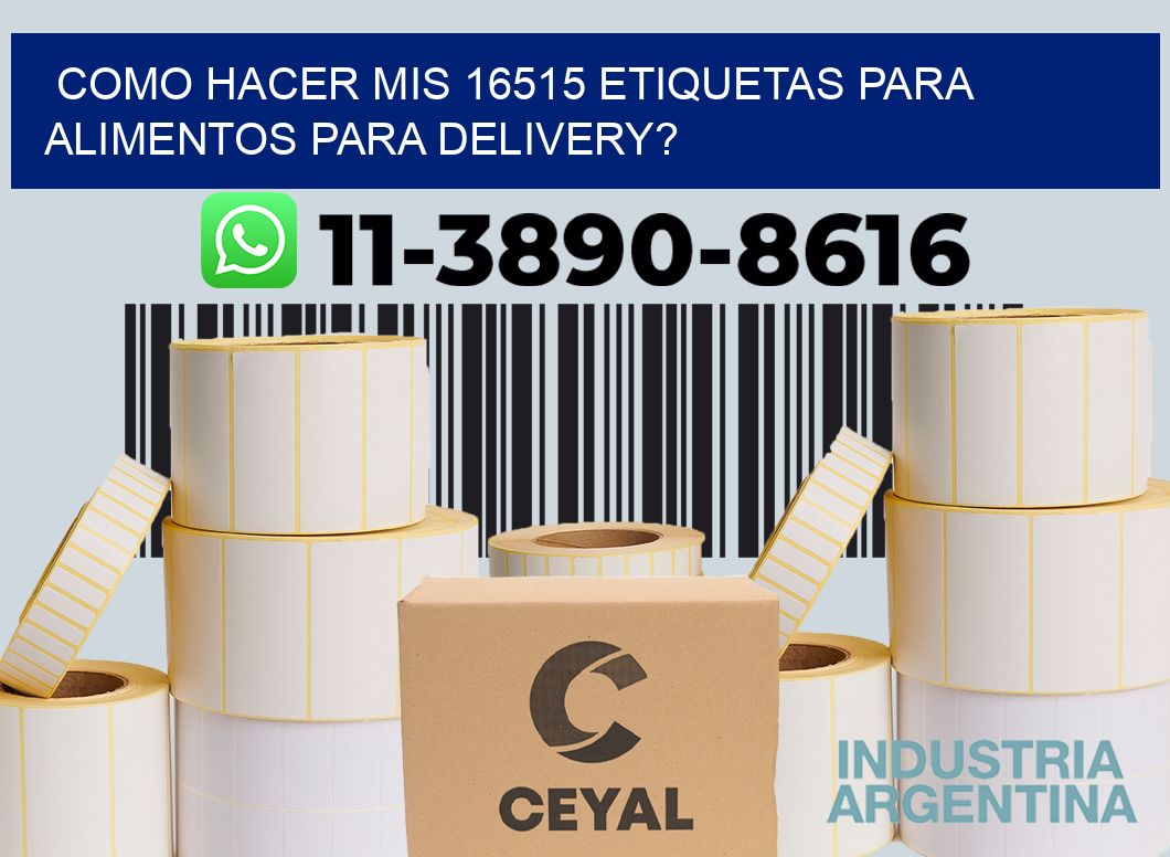 como hacer mis 16515 etiquetas para alimentos para delivery?