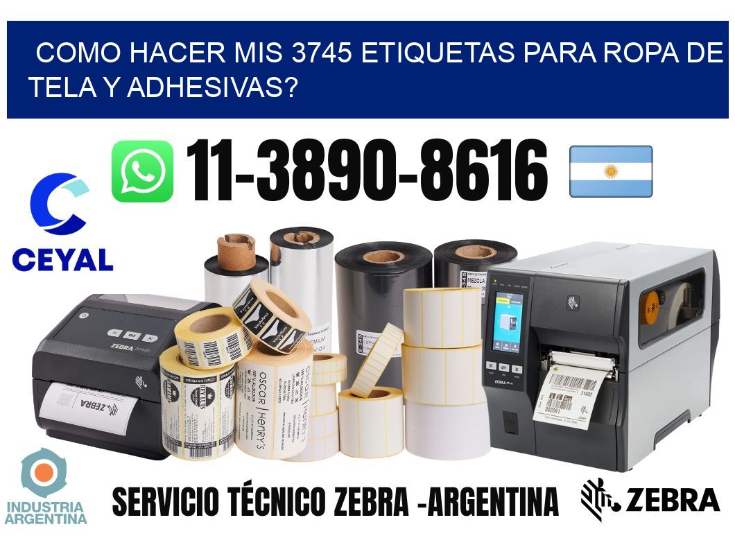 como hacer mis 3745 etiquetas para ropa de tela y adhesivas?