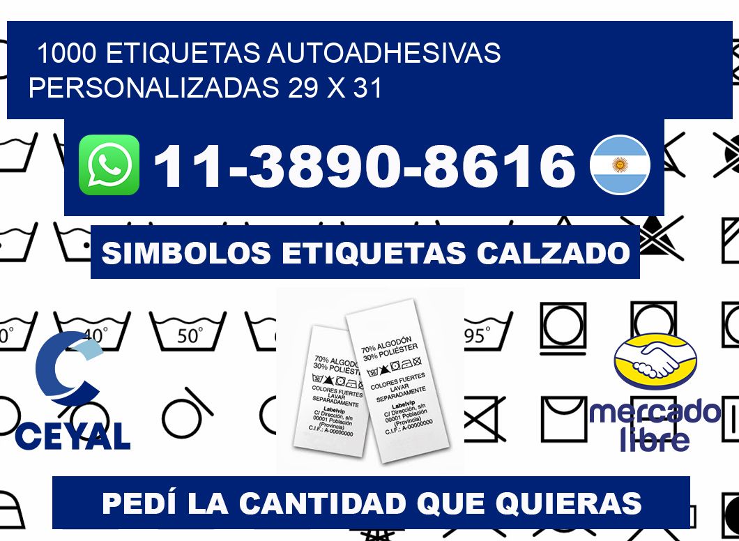 1000 Etiquetas autoadhesivas personalizadas 29 x 31