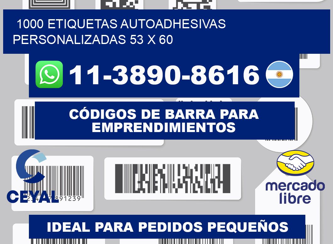 1000 Etiquetas autoadhesivas personalizadas 53 x 60