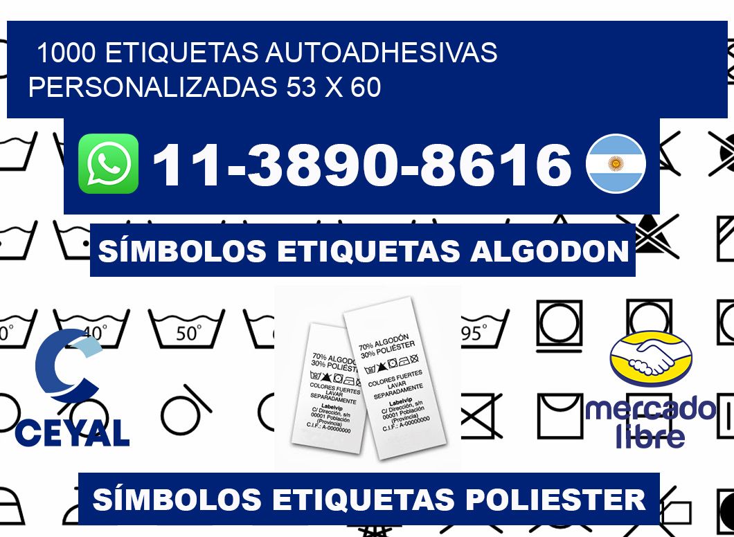 1000 Etiquetas autoadhesivas personalizadas 53 x 60