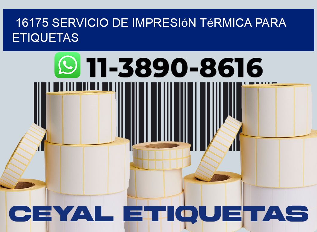16175 Servicio de impresión térmica para etiquetas