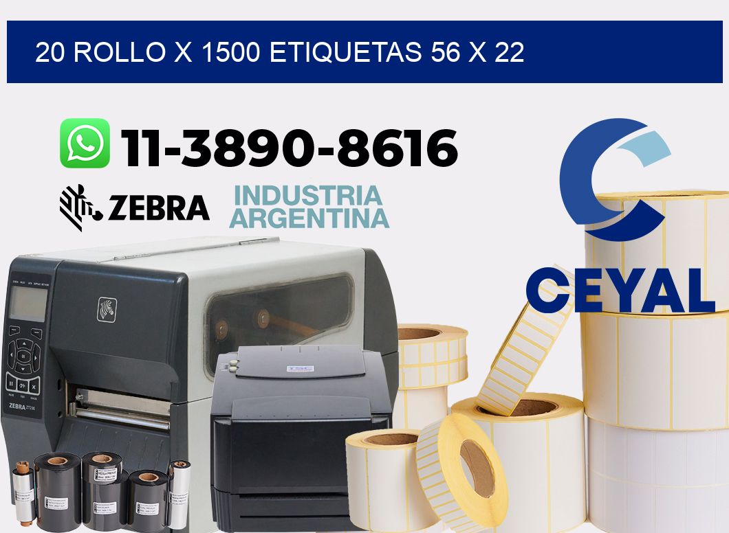 20 rollo x 1500 etiquetas 56 x 22
