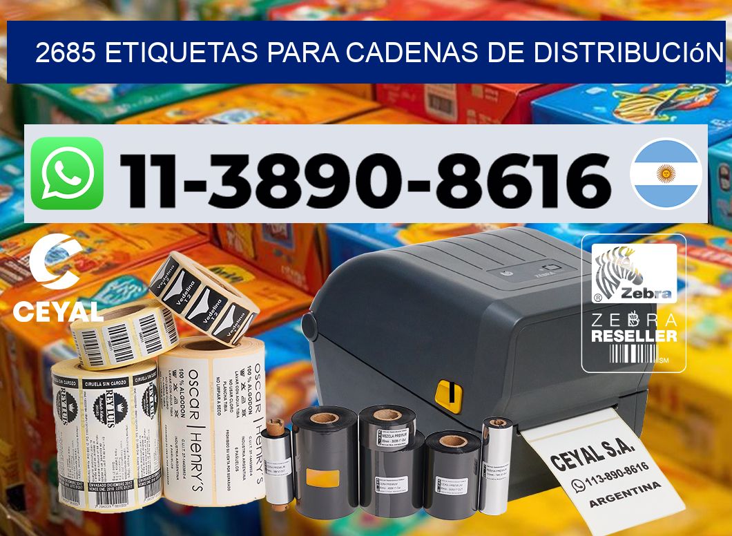 2685 Etiquetas para cadenas de distribución
