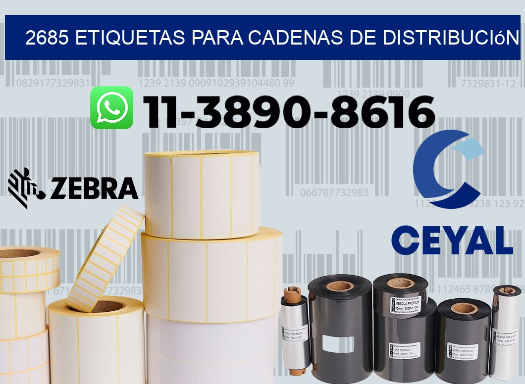 2685 Etiquetas para cadenas de distribución