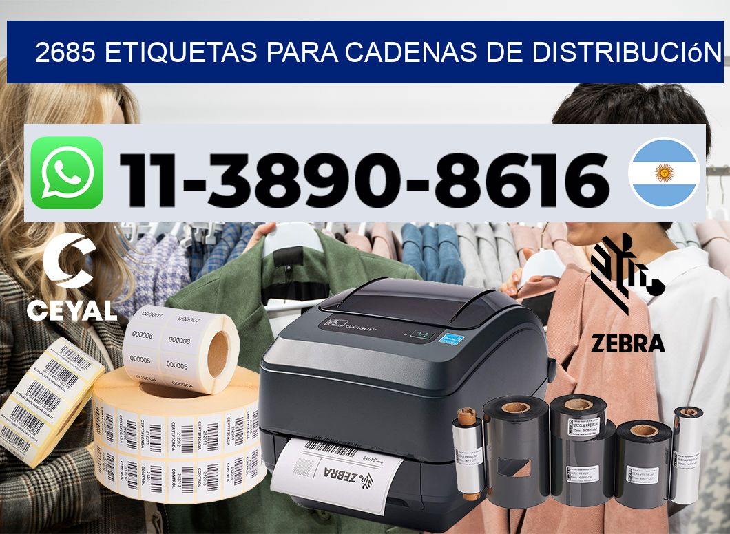 2685 Etiquetas para cadenas de distribución