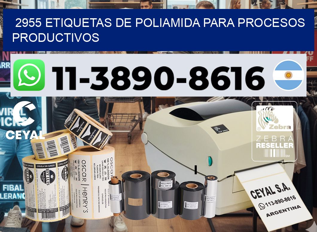 2955 Etiquetas de poliamida para procesos productivos