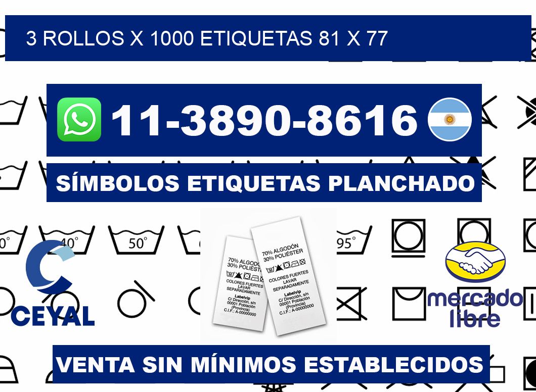 3 rollos x 1000 etiquetas 81 x 77