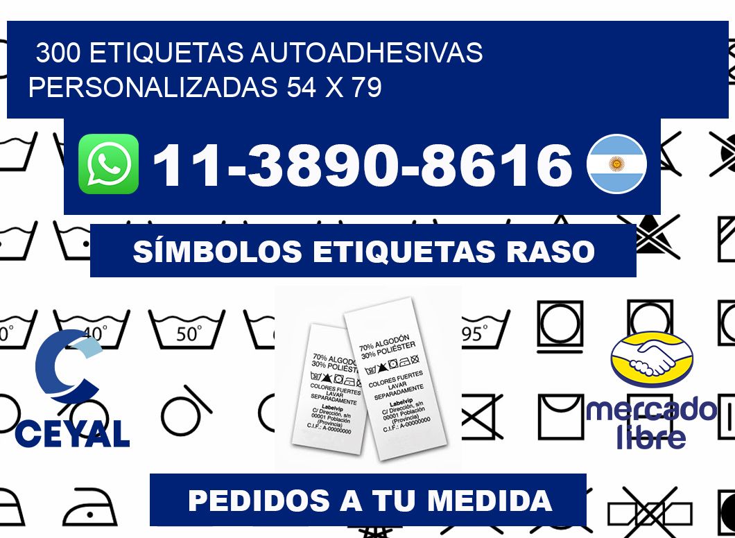300 Etiquetas autoadhesivas personalizadas 54 x 79