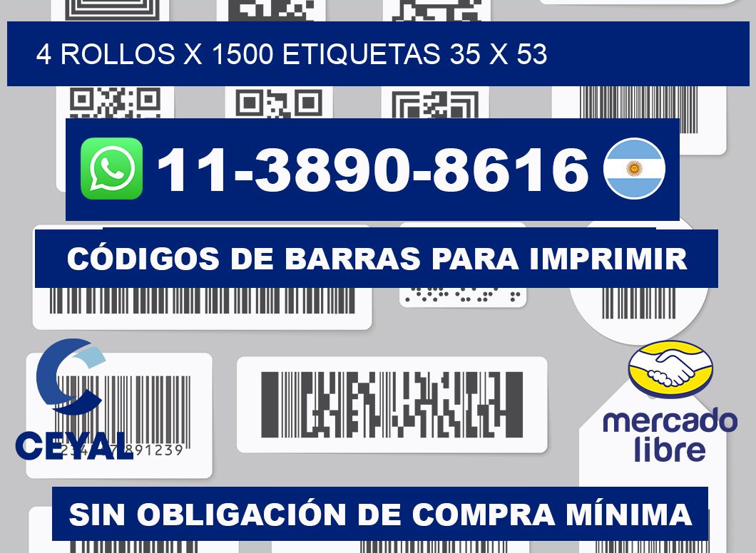 4 rollos x 1500 etiquetas 35 x 53