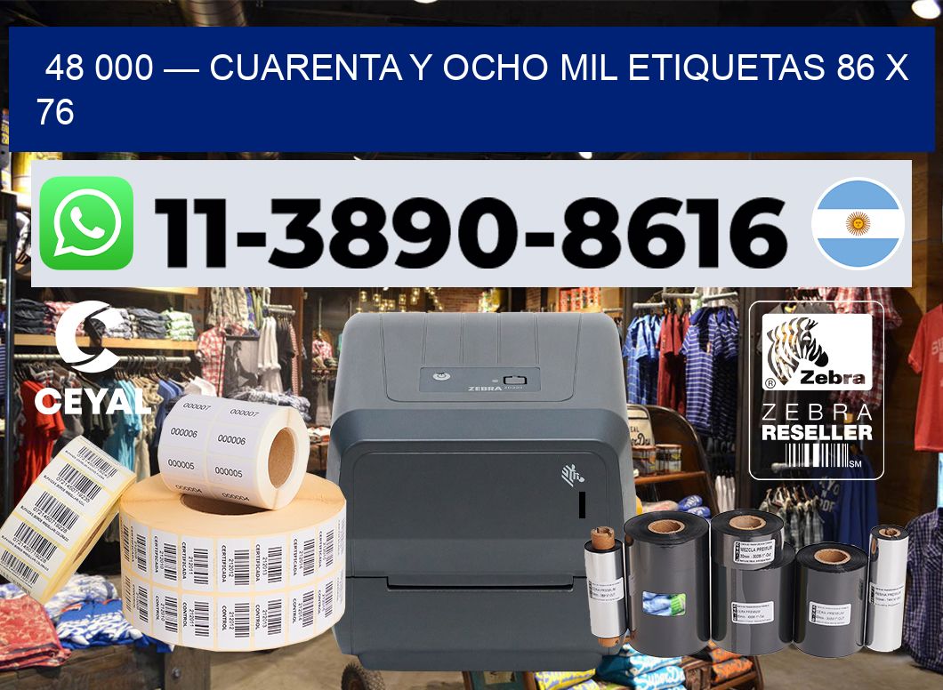 48 000 — cuarenta y ocho mil etiquetas 86 x 76